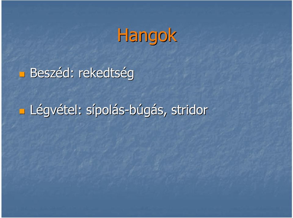 Légvétel: sípols