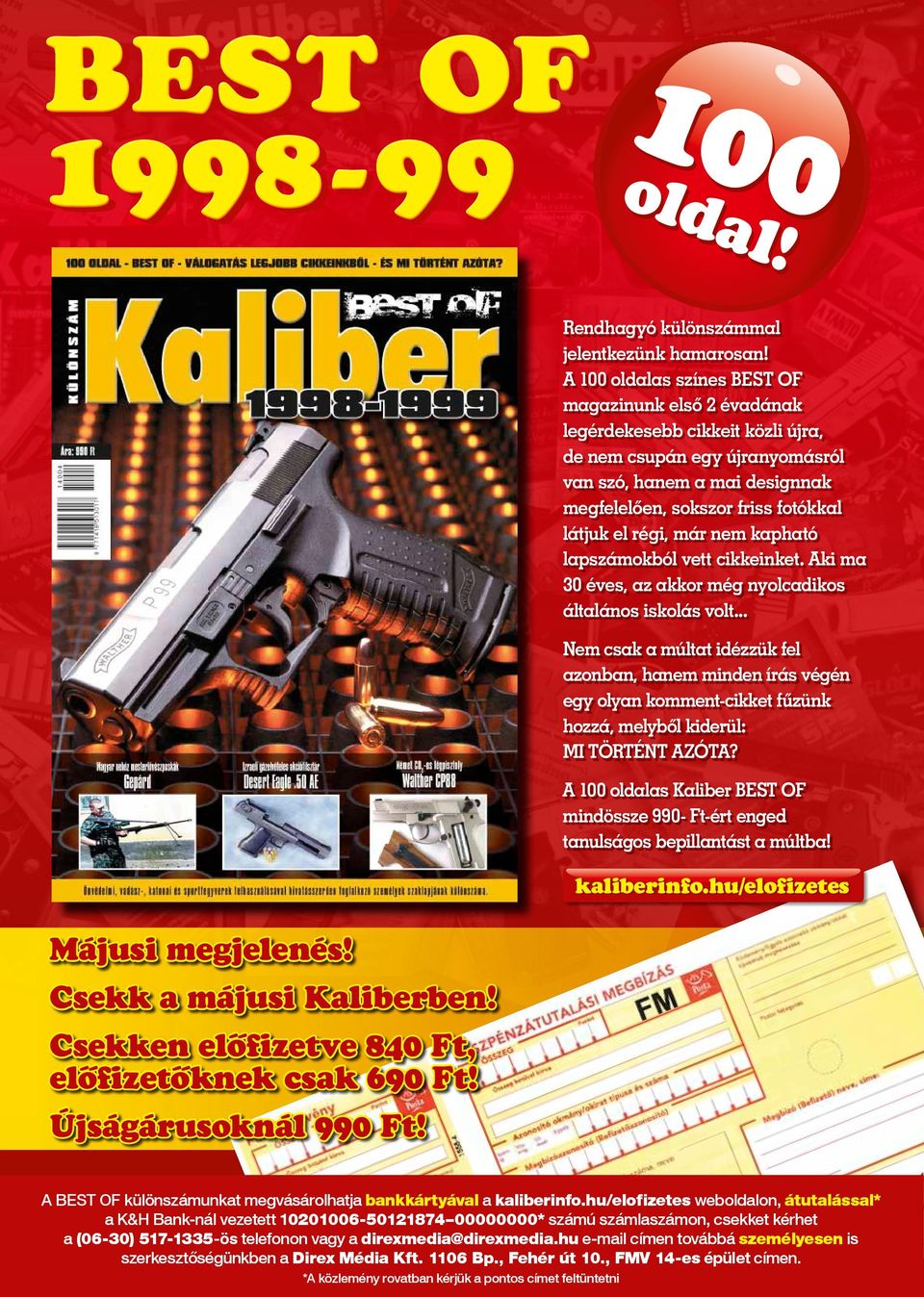régi, már nem kapható lapszámokból vett cikkeinket. Aki ma 30 éves, az akkor még nyolcadikos általános iskolás volt.