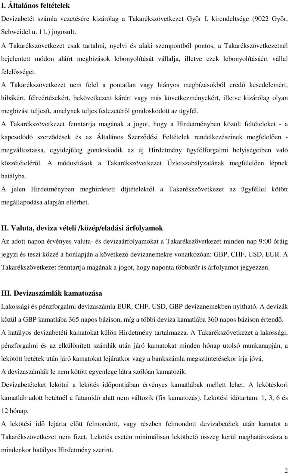 felelősséget.
