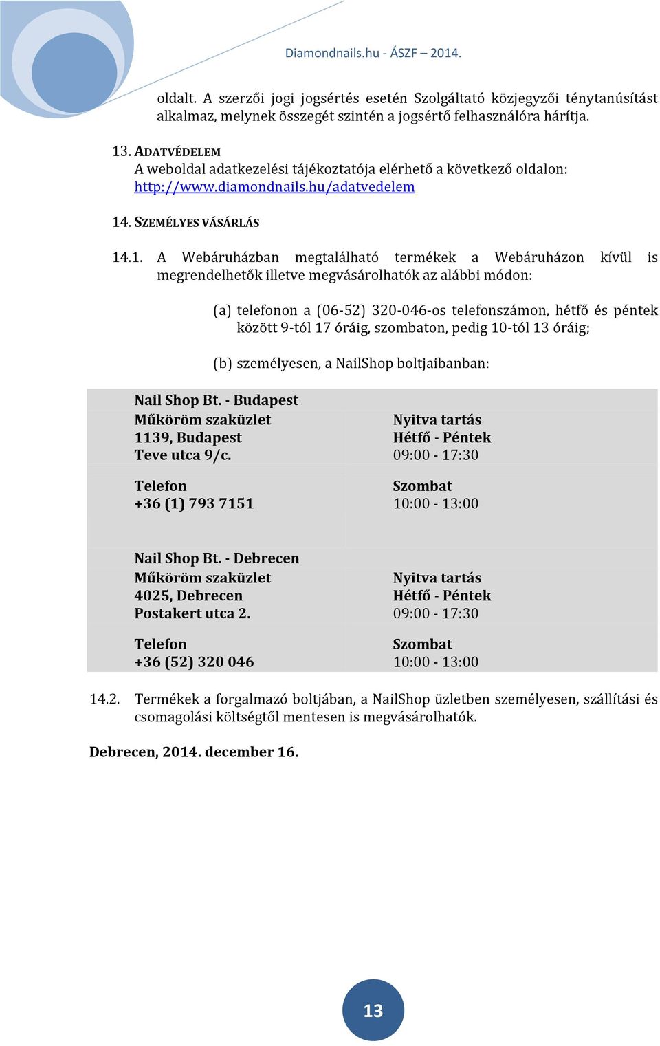 . SZEMÉLYES VÁSÁRLÁS 14