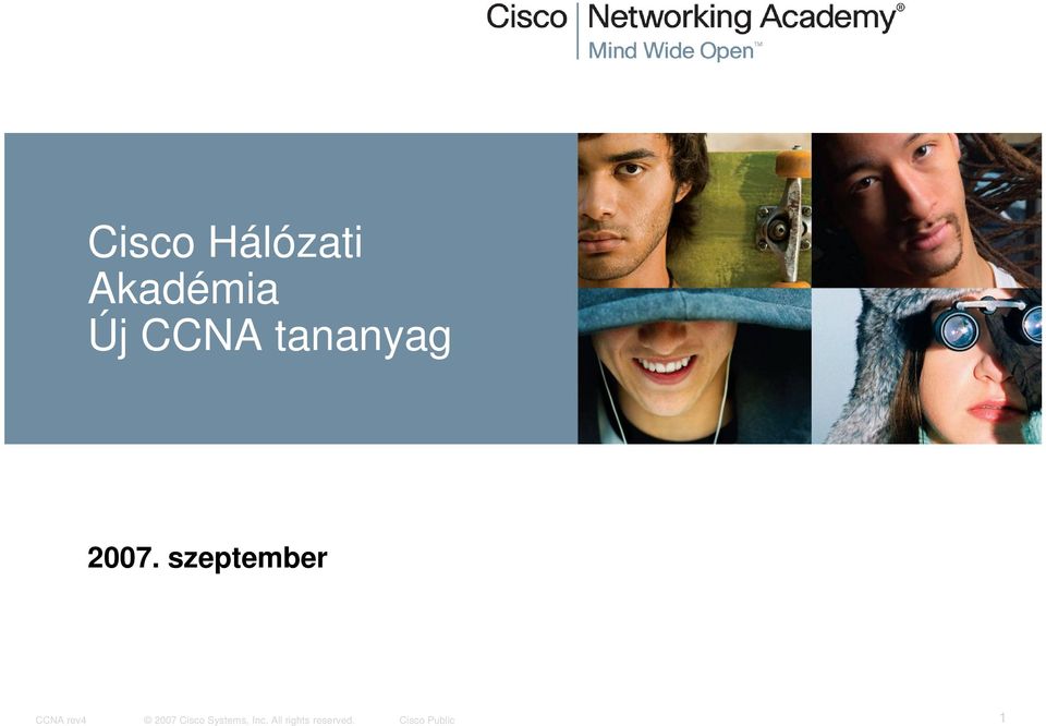 szeptember CCNA rev4 2007 Cisco