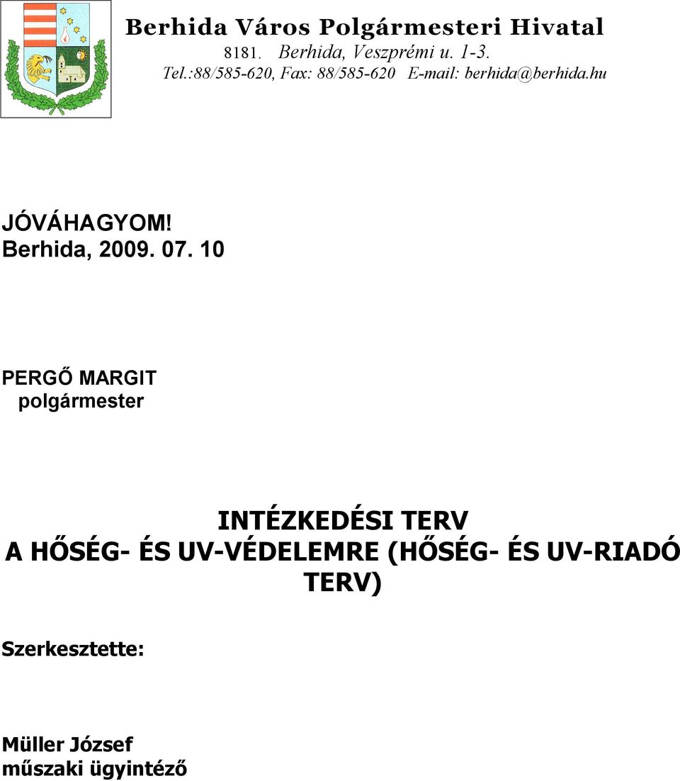 Berhida, 2009. 07.