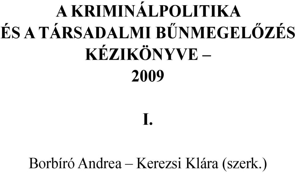 kézikönyve 2009 I.