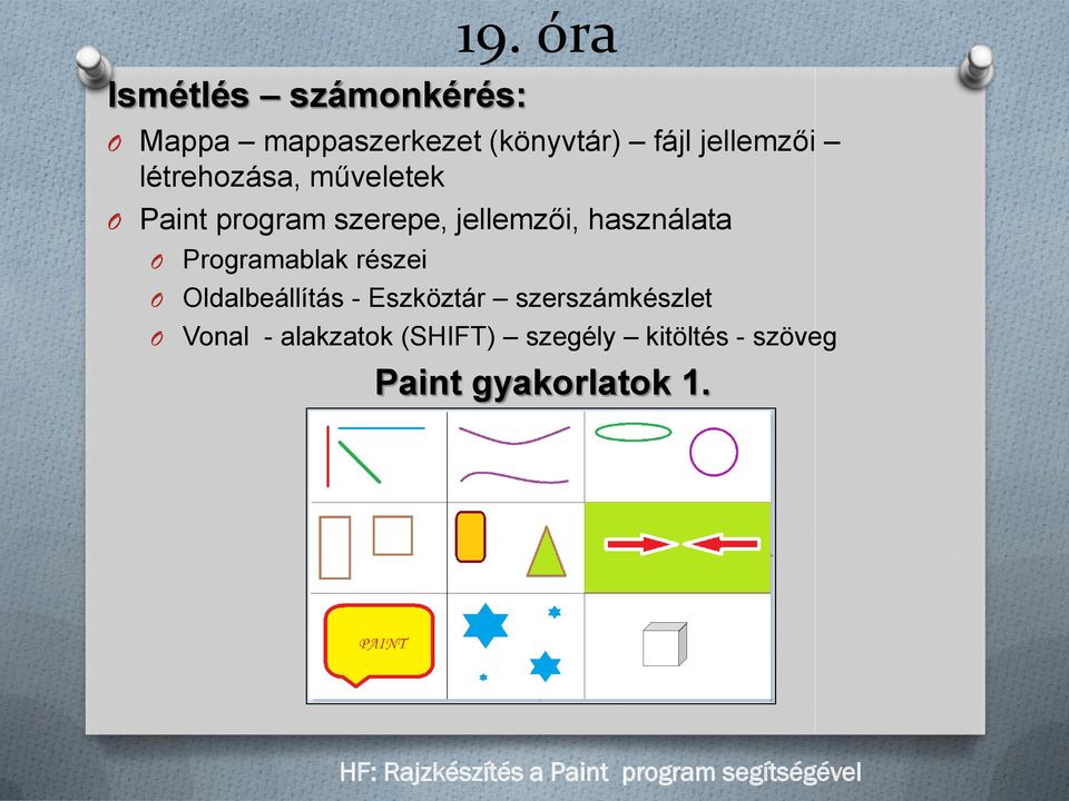 program szerepe, jellemzői, használata Programablak részei ldalbeállítás -