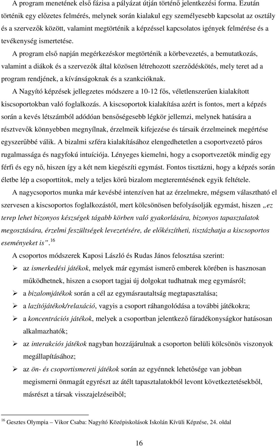módszerek megismerni egy osztály találkozik egyetlen nő franciaországban