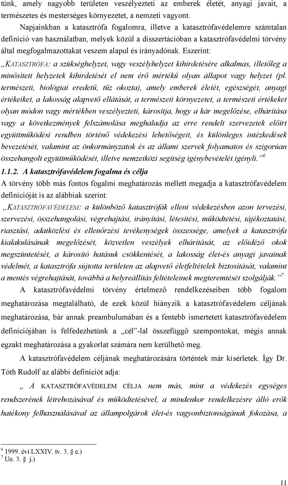 alapul és irányadónak.