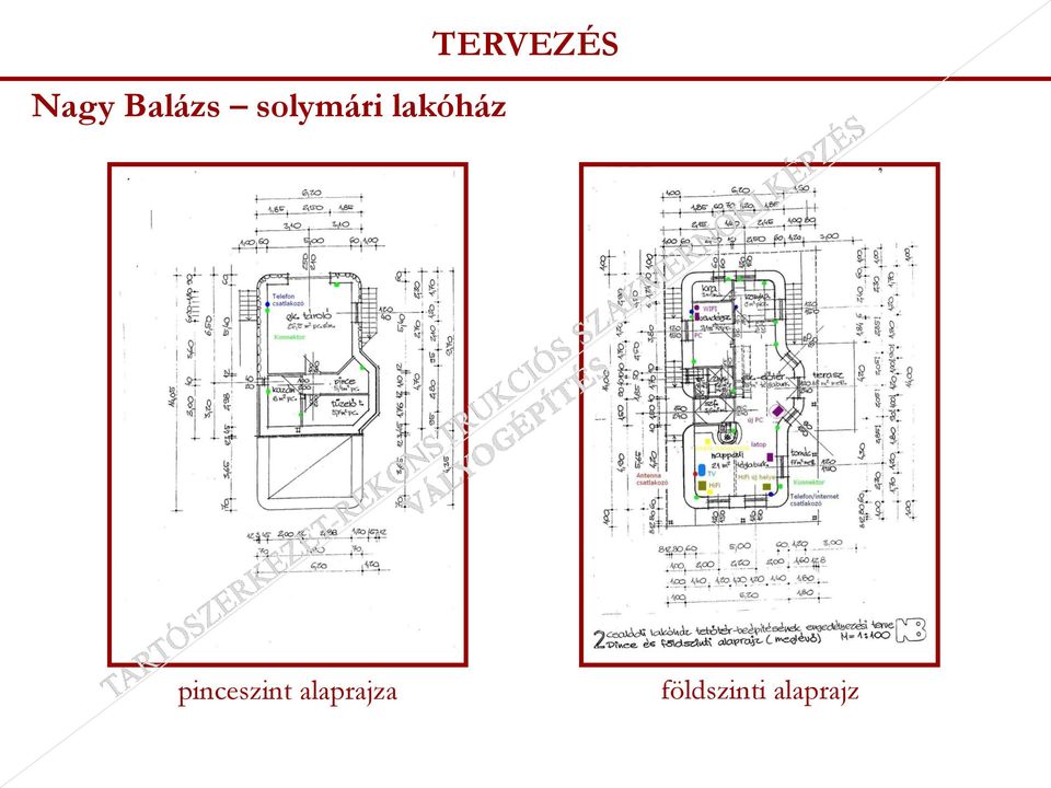 TERVEZÉS pinceszint