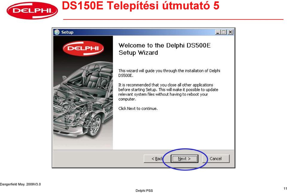 DS150E Felhasználói útmutató. Dangerfield May. 2009V3.0 Delphi PSS - PDF  Free Download