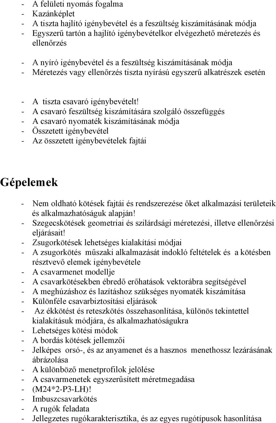 GÉPÉSZETI ALAPISMERETEK TÉMAKÖRÖK - PDF Free Download