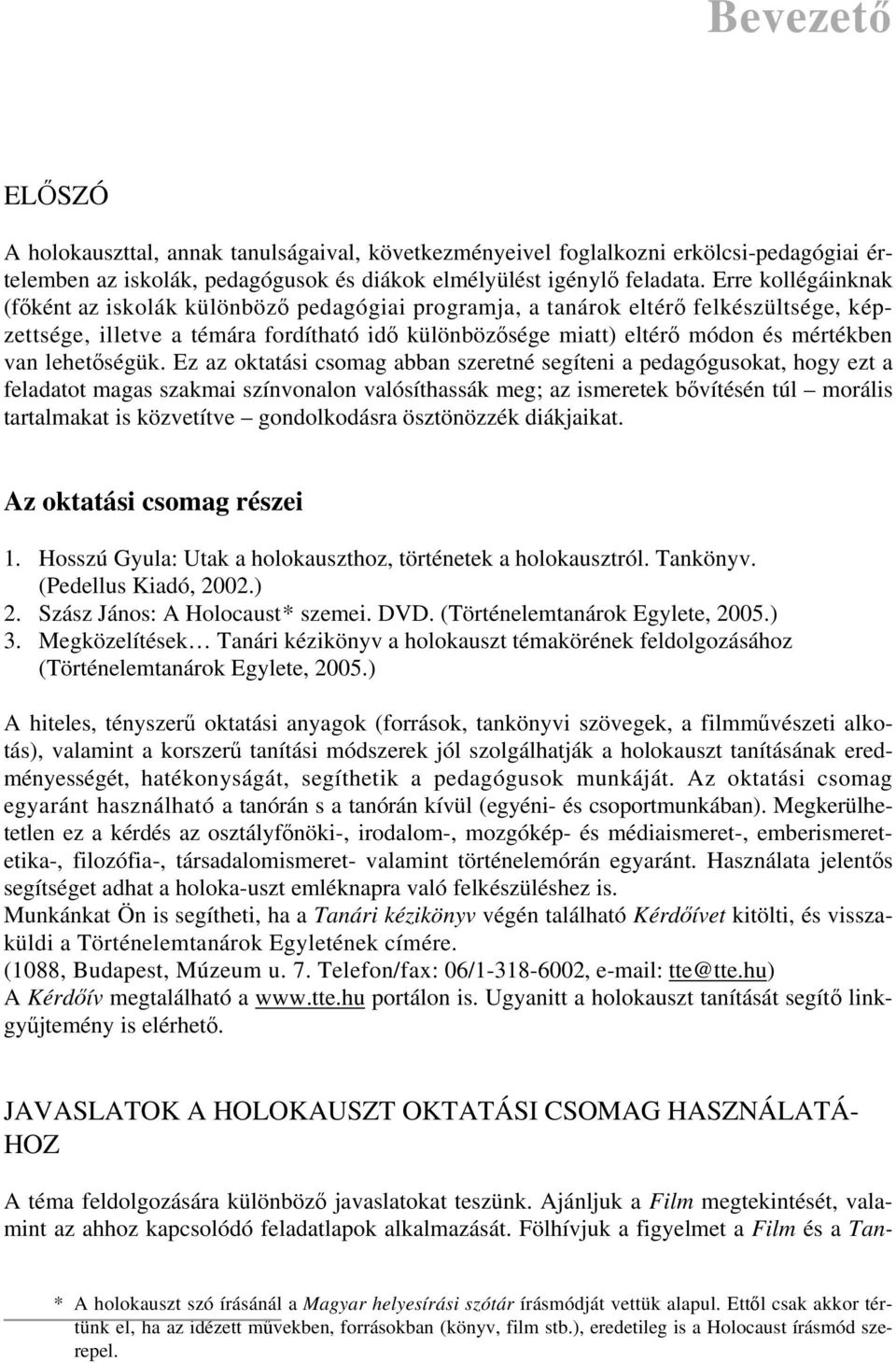 lehetőségük.