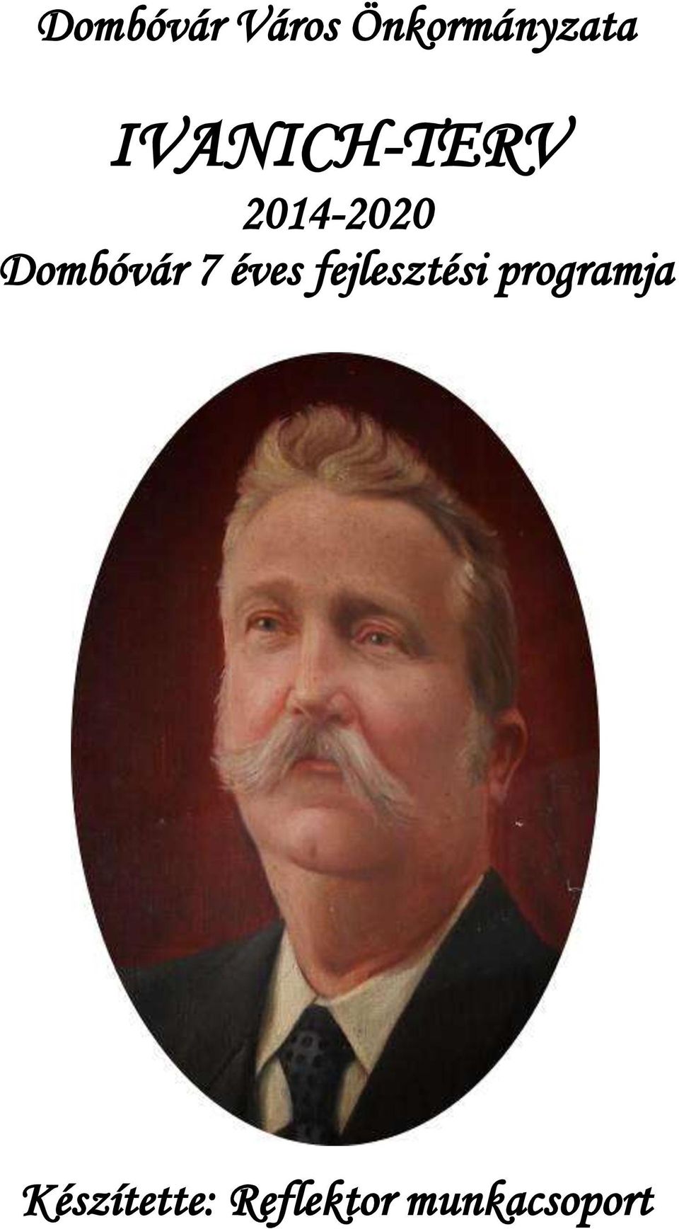 Dombóvár 7 éves fejlesztési