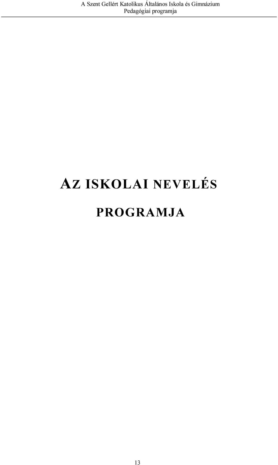 NEVELÉS