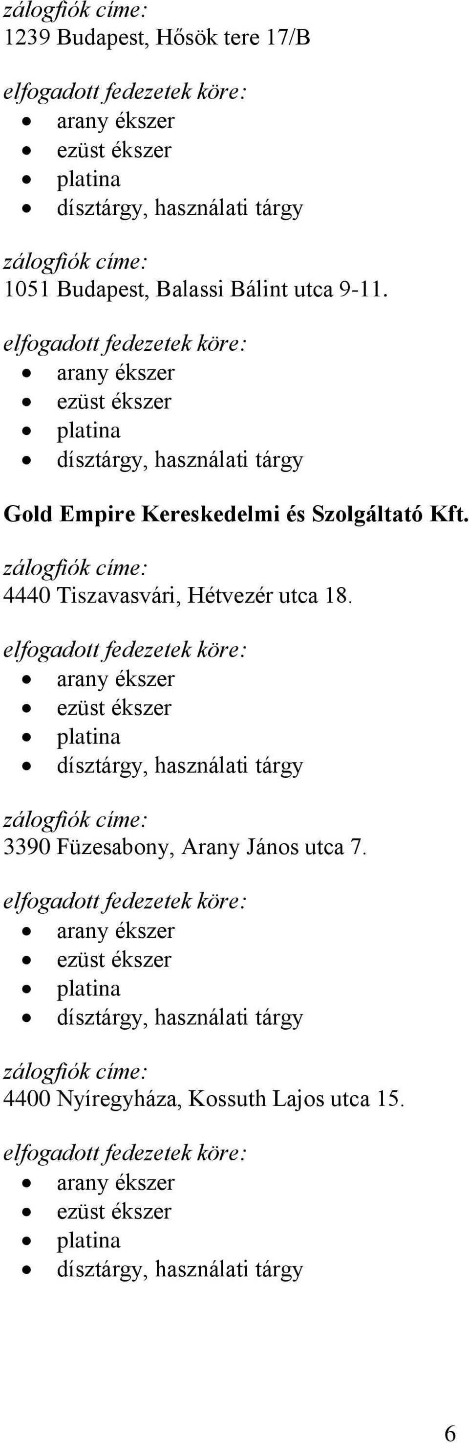 Gold Empire Kereskedelmi és Szolgáltató Kft.