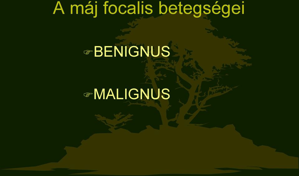 betegségei