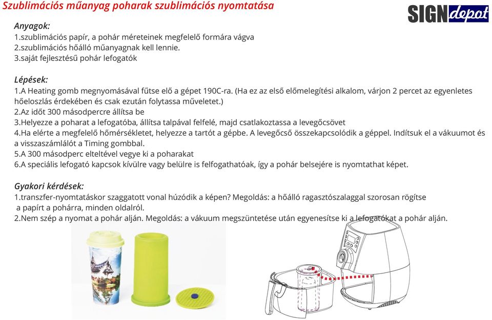 (Ha ez az első előmelegítési alkalom, várjon 2 percet az egyenletes hőeloszlás érdekében és csak ezután folytassa műveletet.) 2. Az időt 300 másodpercre állítsa be 3.