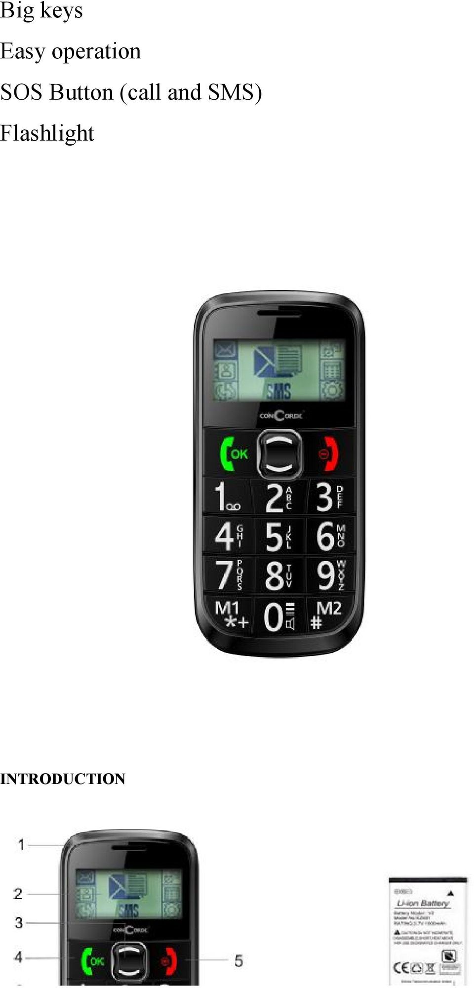 ConCorde sphone 2100 Használati útmutató. JELLEMZŐK: Nagy gombok Egyszerű  menü SOS gomb (hívás és SMS) Zseblámpa funkció - PDF Ingyenes letöltés
