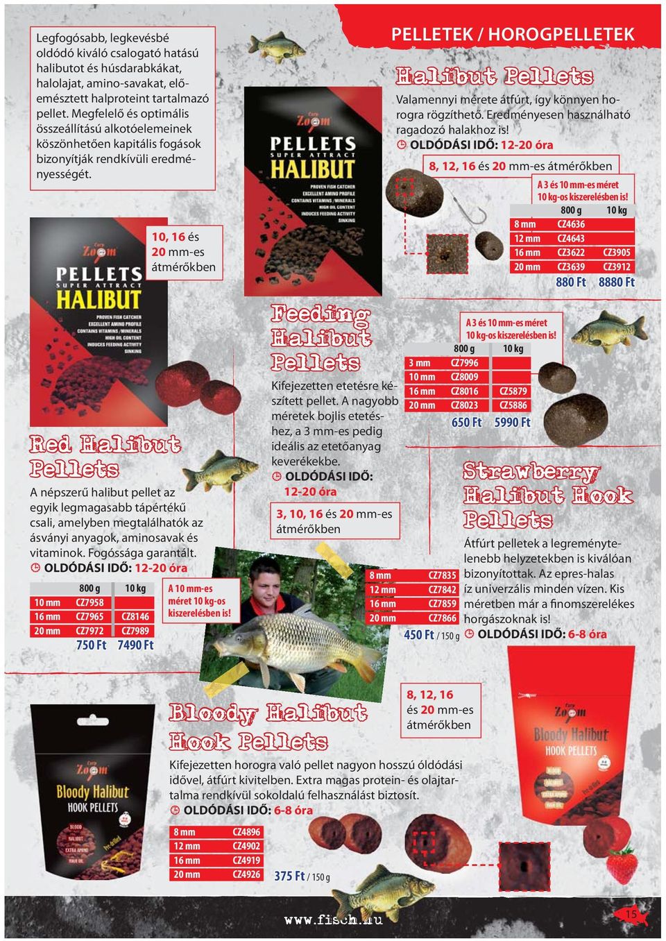 Red Halibut Pellets A népszerű halibut pellet az egyik legmagasabb tápértékű csali, amelyben megtalálhatók az ásványi anyagok, aminosavak és vitaminok. Fogóssága garantált.