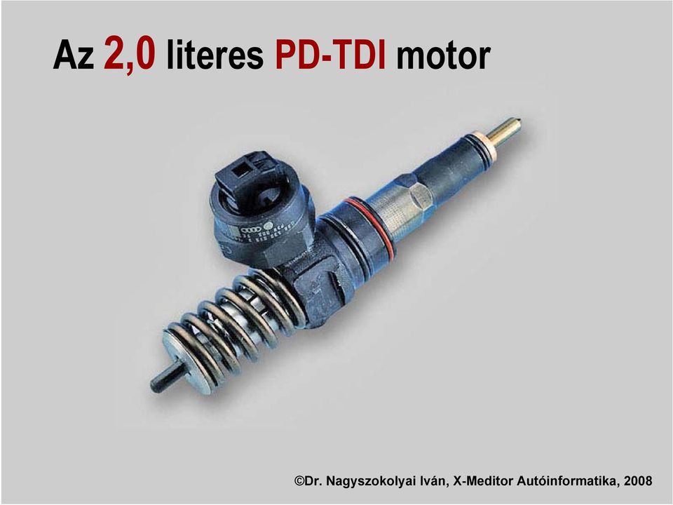 Az 2,0 literes PD-TDI motor - PDF Free Download