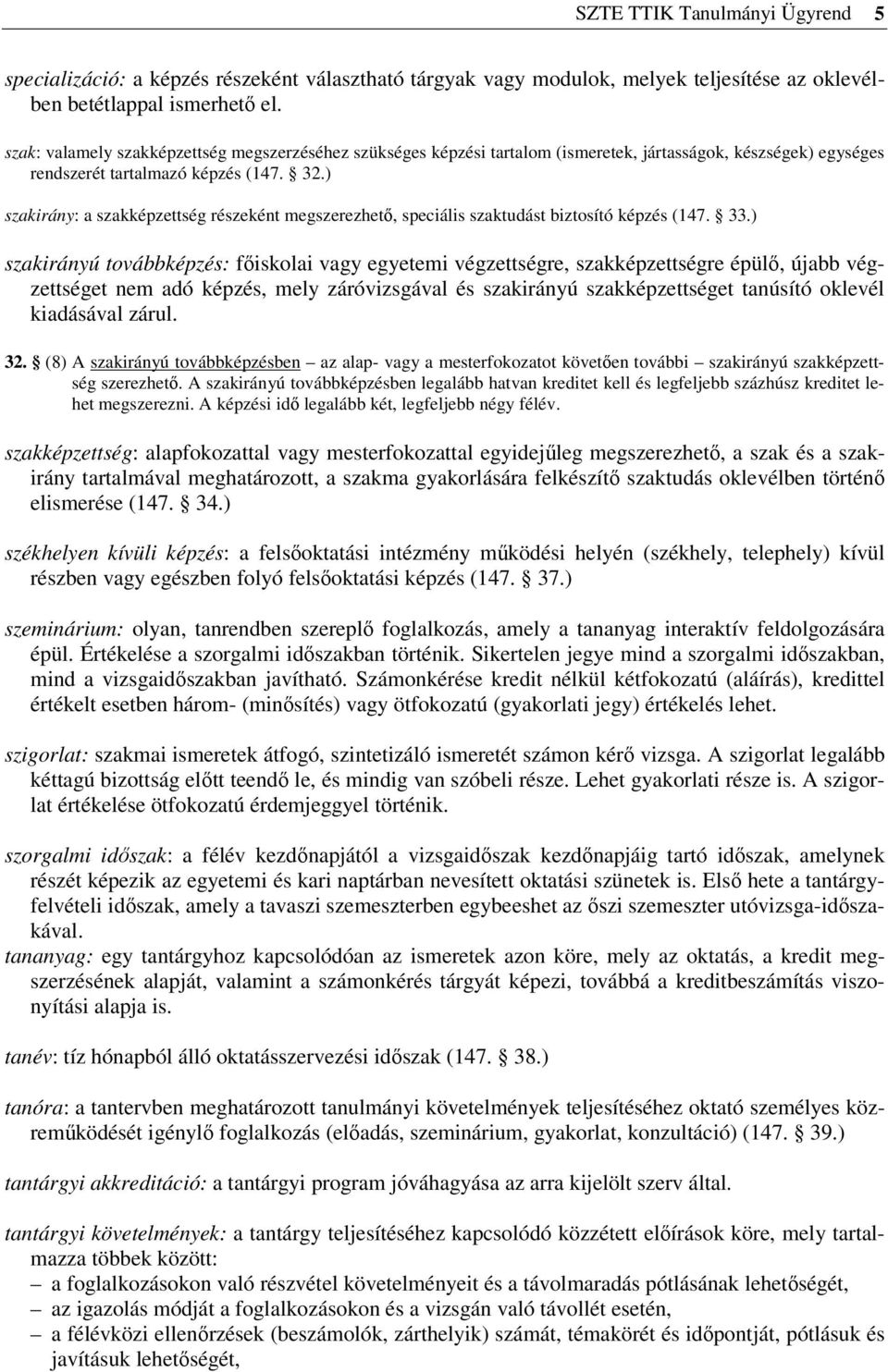 AZ SZTE TTIK TANULMÁNYI ÜGYRENDJE - PDF Free Download