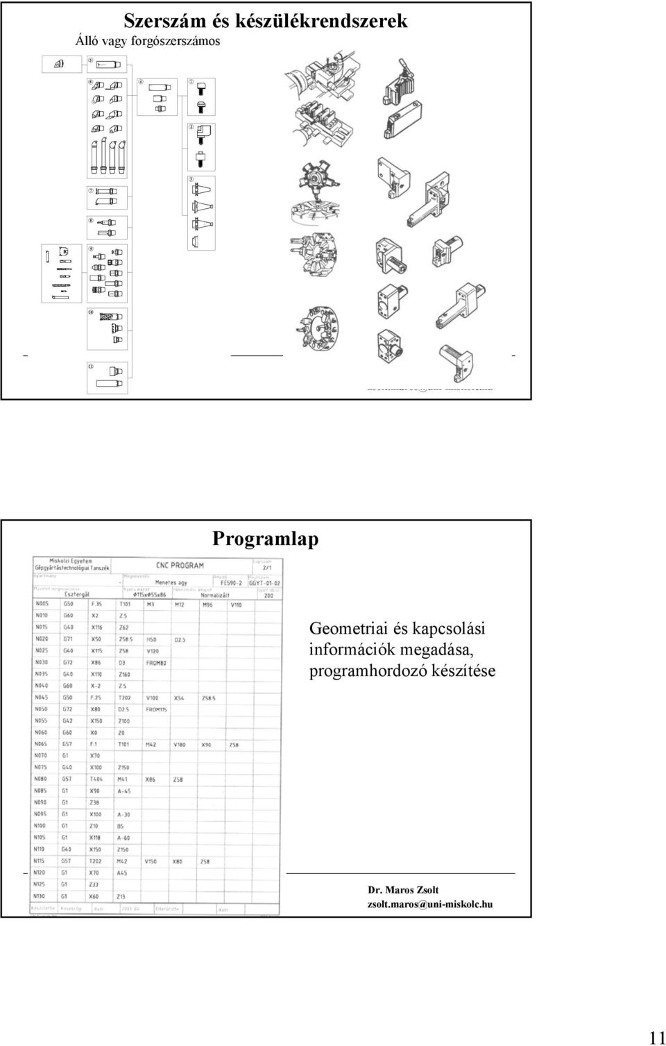 Geometriai és kapcsolási