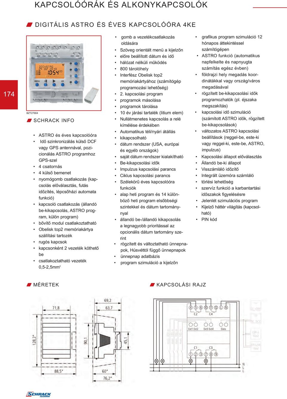 csatlakoztatható Obelisk top2 memóriakártya szállítási tartozék rugós kapcsok kapcsonként 2 vezeték köthető be csatlakoztatható vezeték 0,5-2,5mm 2 gomb a vezetékcsatlakozás oldására Szöveg orientált