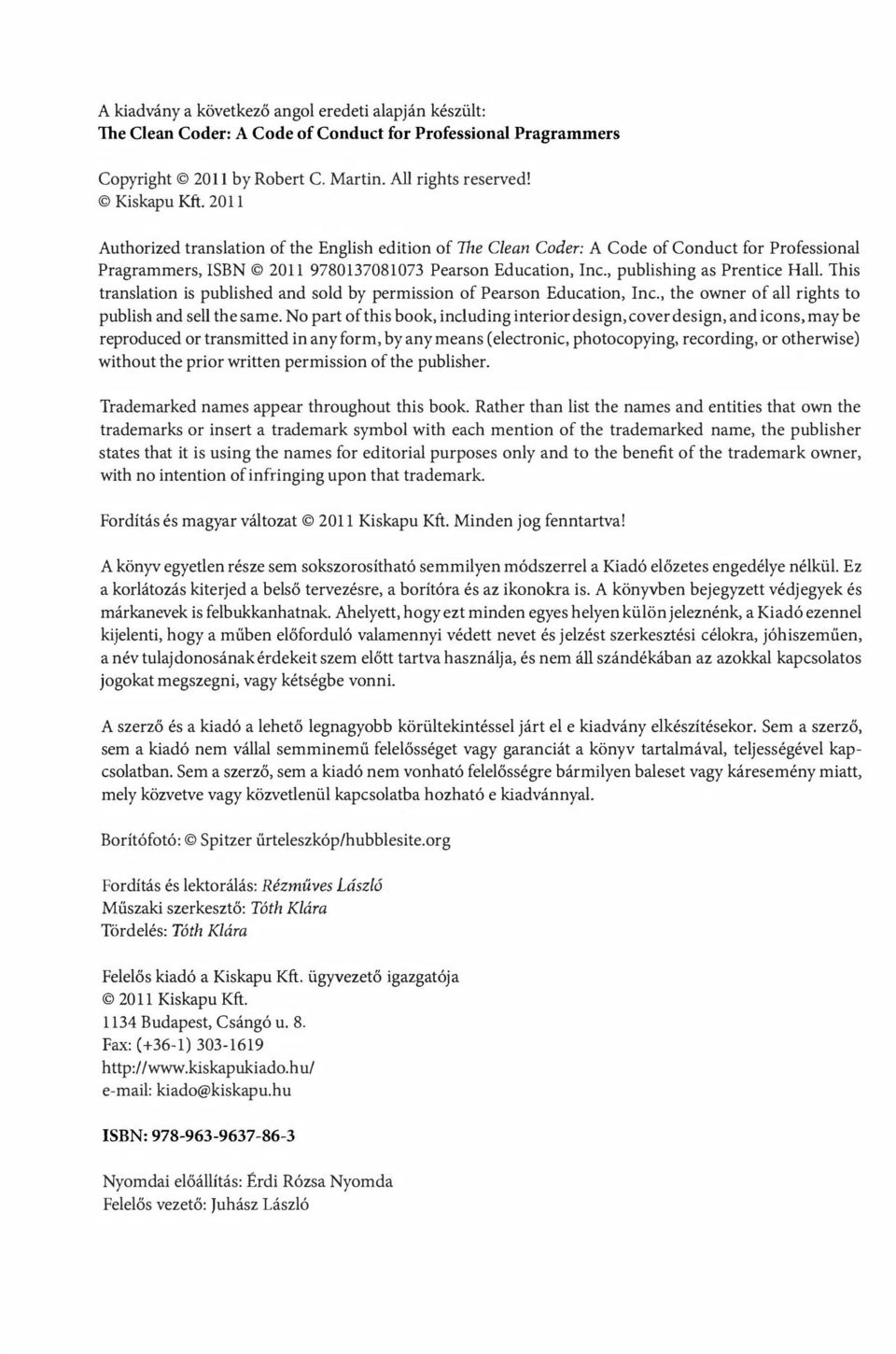 This translation is published and sol d by permission of Pearson Education, Inc., the owner of ali rights to publish and sell the same.