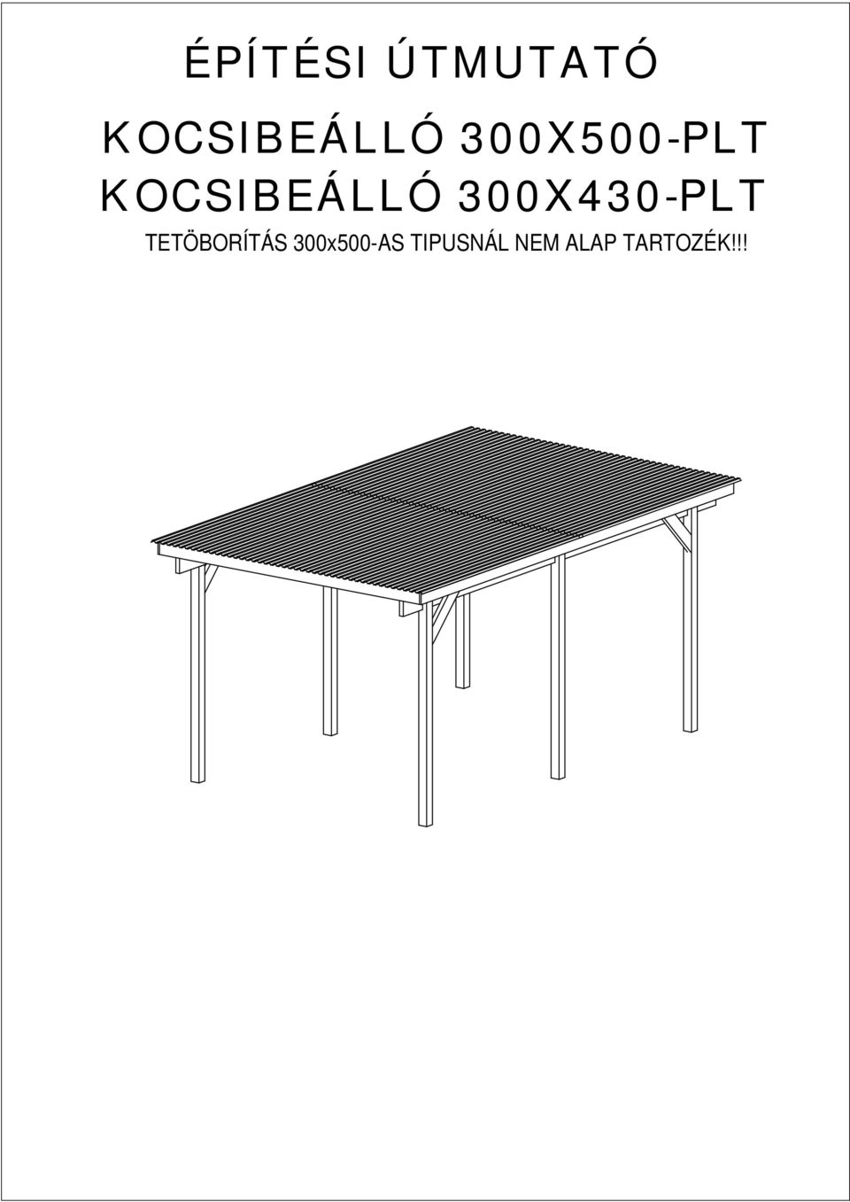 300X430-PLT TETÖBORÍTÁS