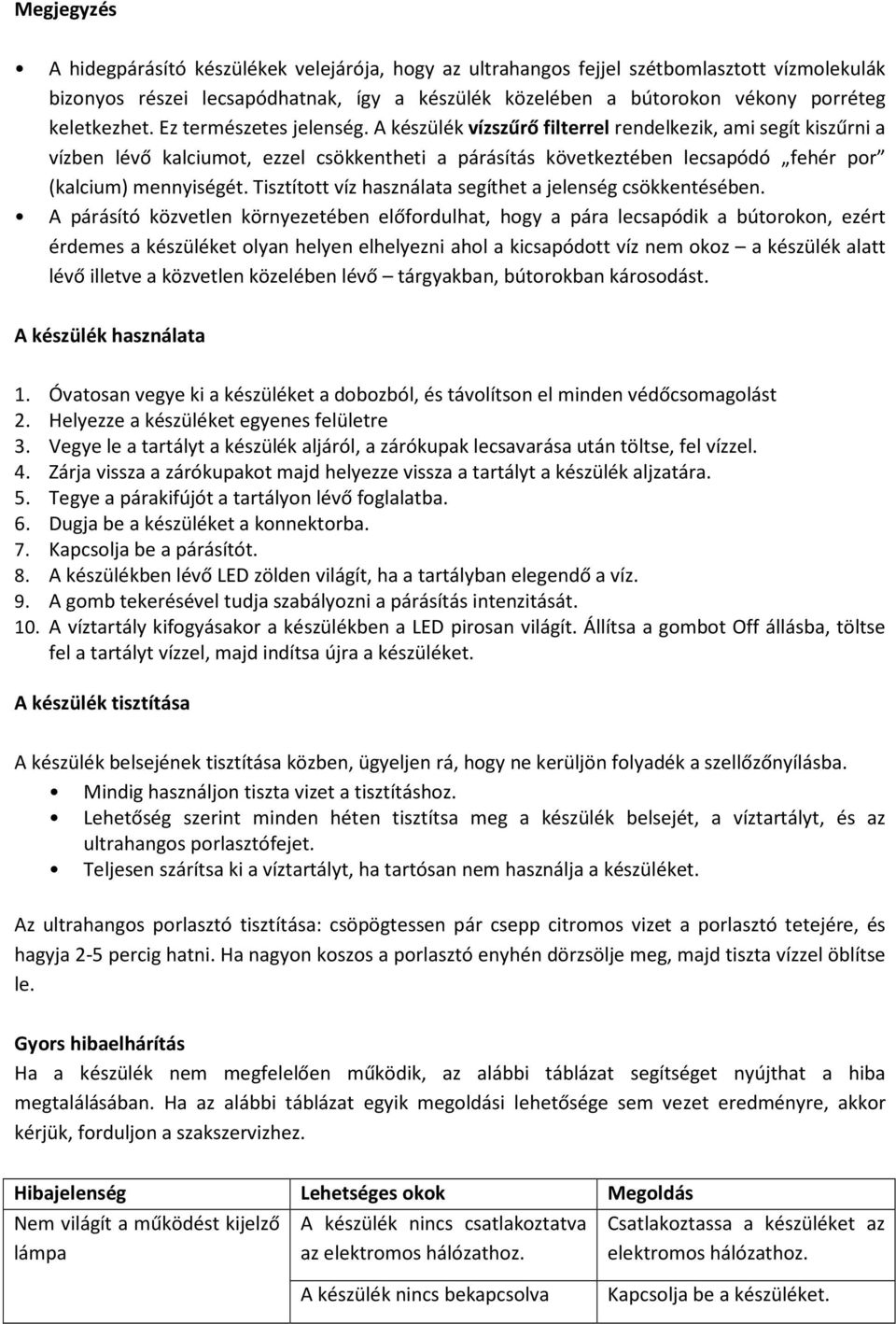 Ultrahangos Párásító Készülék GYVH15 HASZNÁLATI ÚTMUTATÓ. Kérjük üzembe  helyezés előtt figyelmesen olvassa el a használati útmutatót! - PDF Free  Download