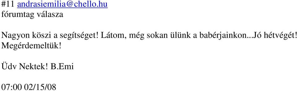 Látom, még sokan ülünk a babérjainkon.