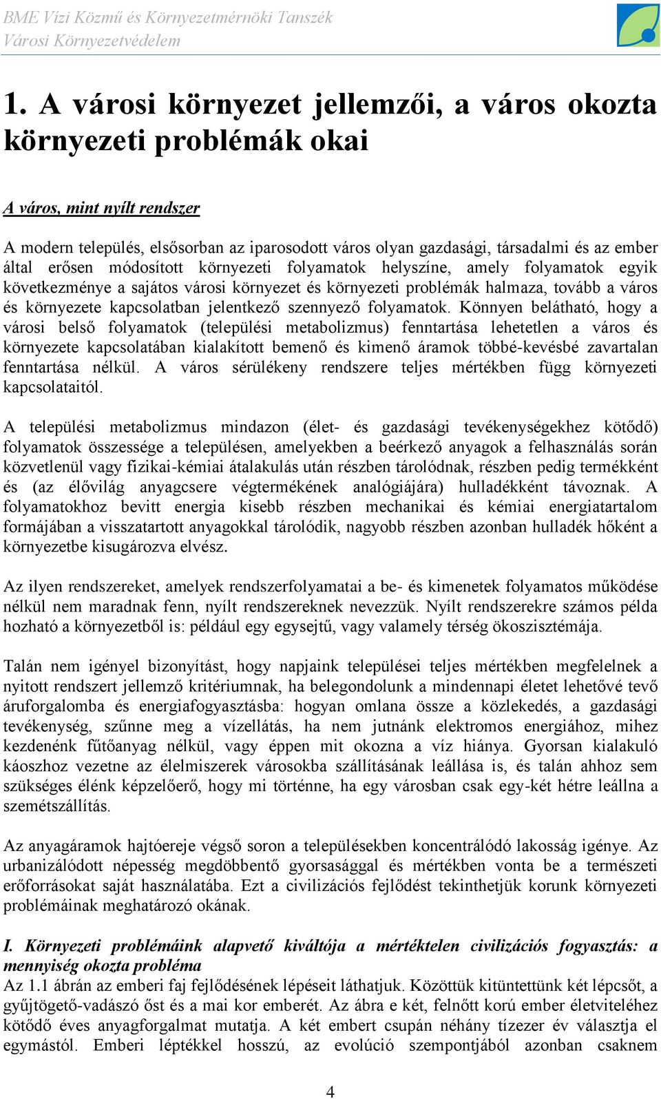 jelentkező szennyező folyamatok.