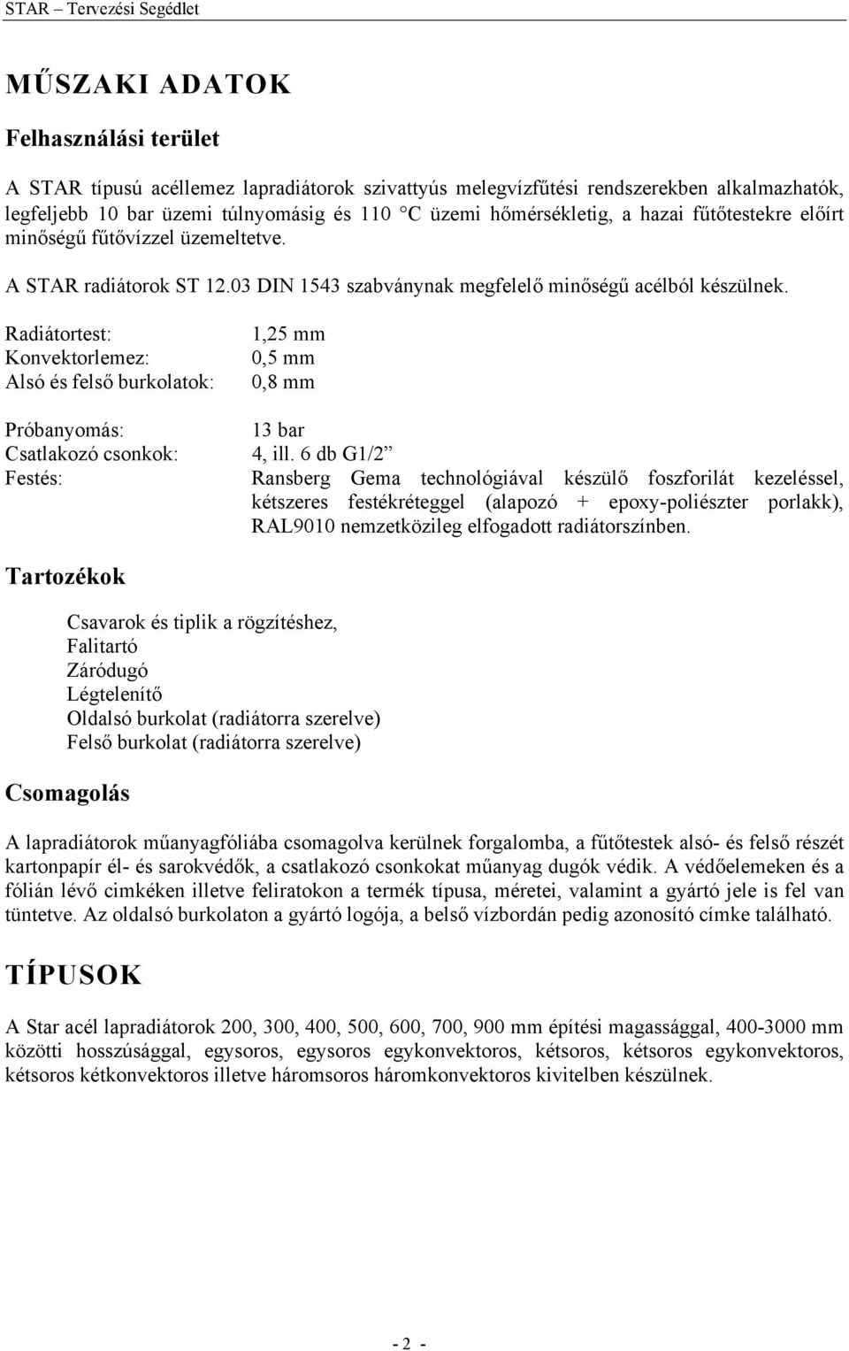 TERVEZÉSI SEGÉDLET. STAR típusú acéllemez lapradiátorokhoz - PDF Ingyenes  letöltés