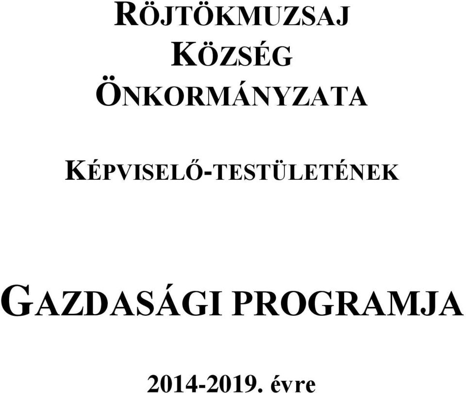 KÉPVISELŐ-TESTÜLETÉNEK
