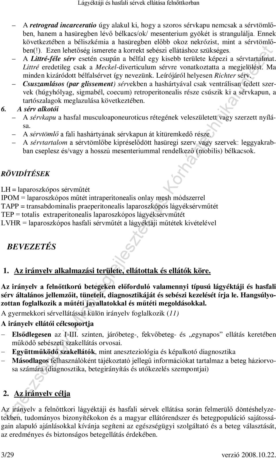 Lágyéktáji és hasfali sérvek ellátása felnőttkorban - PDF Free Download