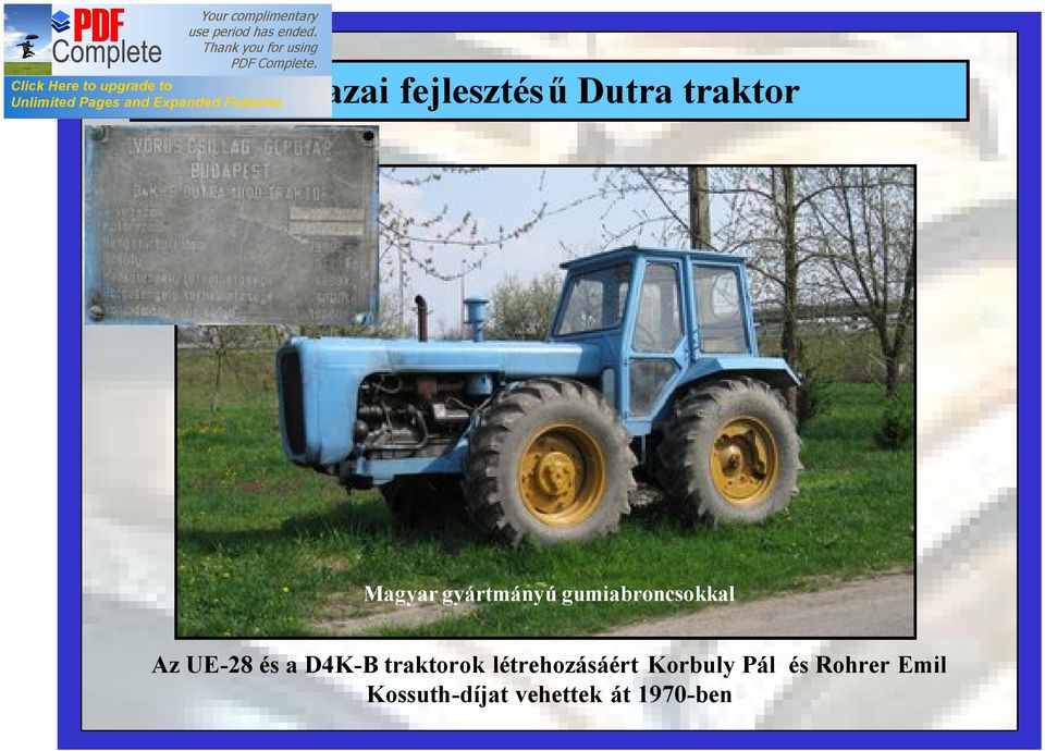 D4K-B traktorok létrehozásáért Korbuly Pál