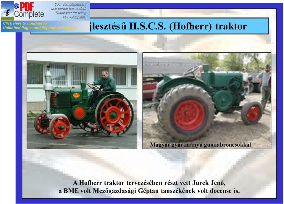 gumiabroncsokkal A Hofherr traktor tervezésében