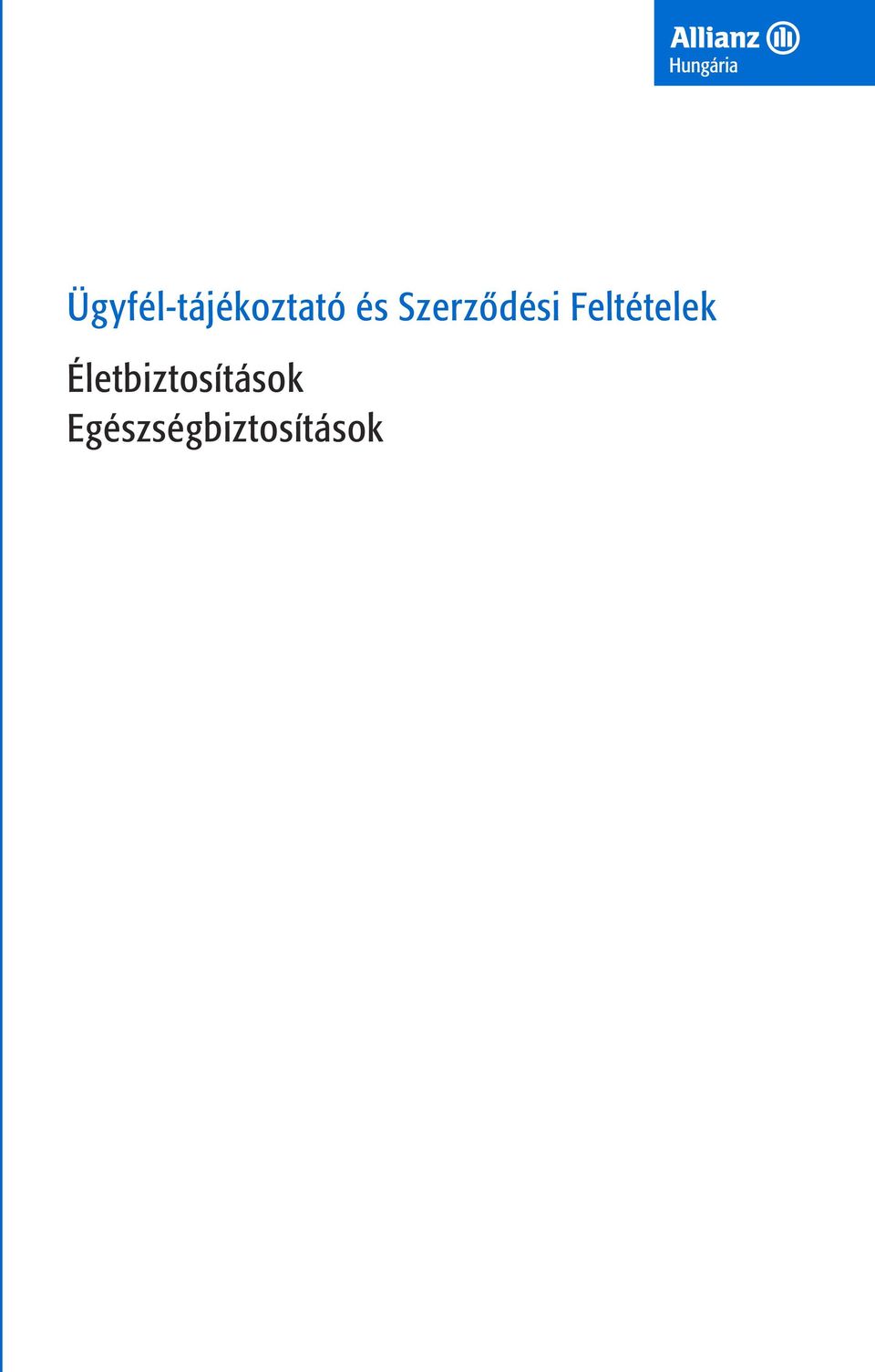 Feltételek