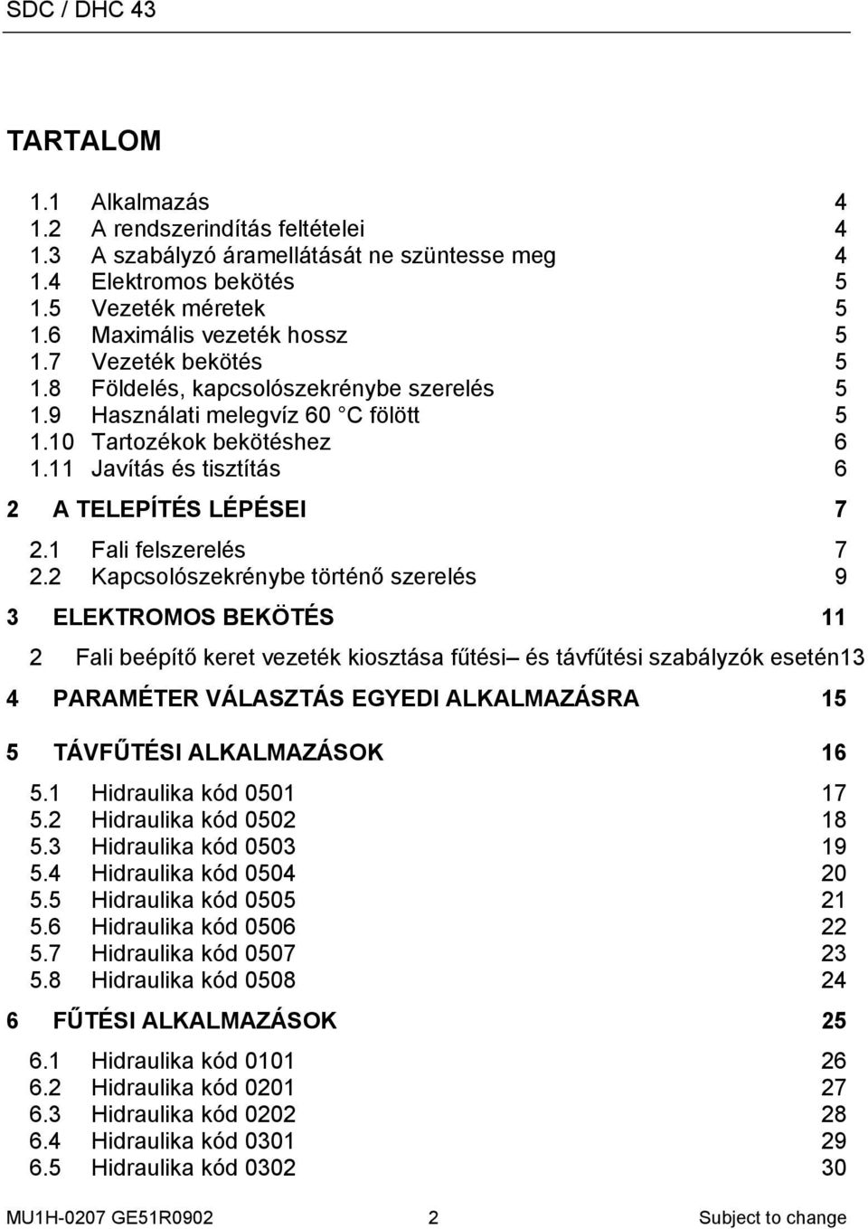 1 Fali felszerelés 7 2.