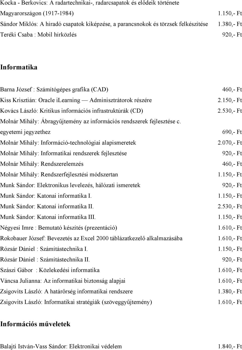 Ábragyűjtemény az információs rendszerek fejlesztése c.