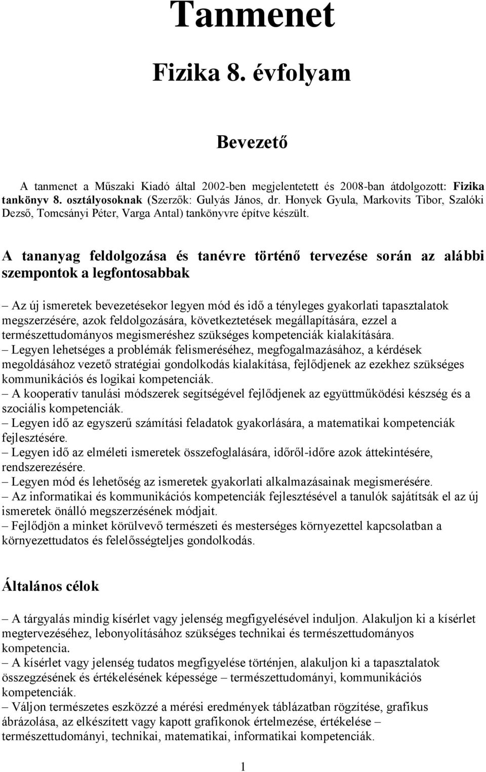 Tanmenet. Fizika 8. évfolyam. Bevezető - PDF Ingyenes letöltés