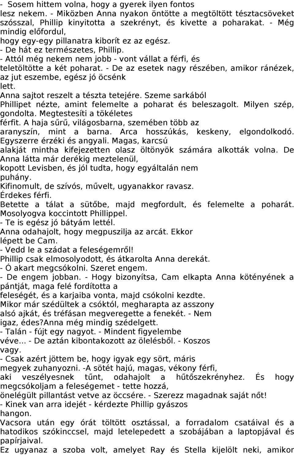 aki rossz a titkos élettársi kapcsolatból
