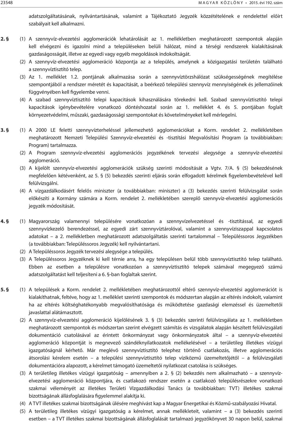 megoldások indokoltságát. (2)