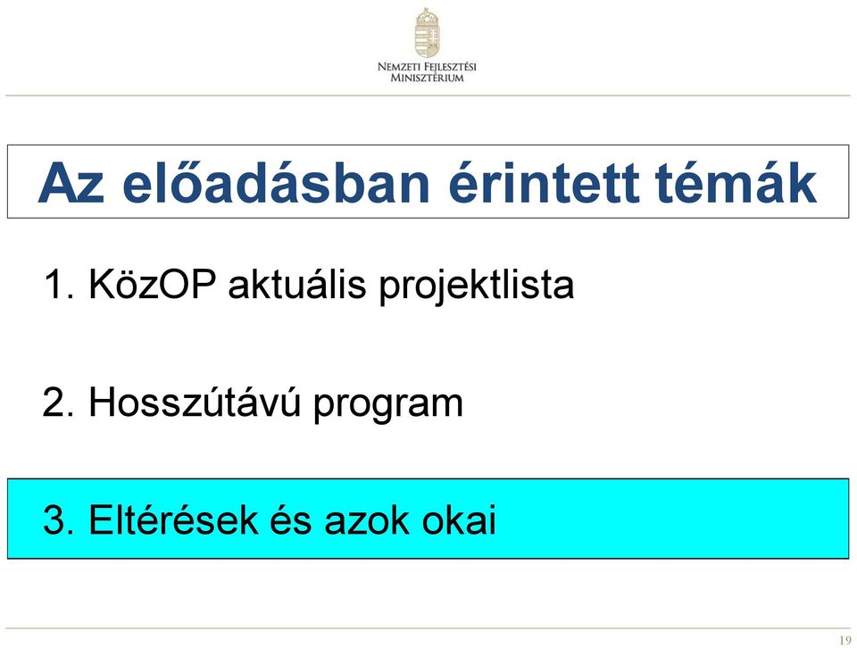 KözOP aktuális projektlista