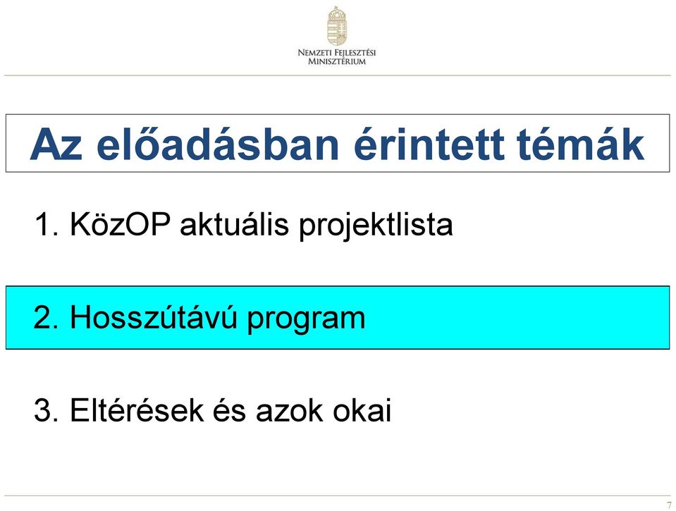 KözOP aktuális projektlista