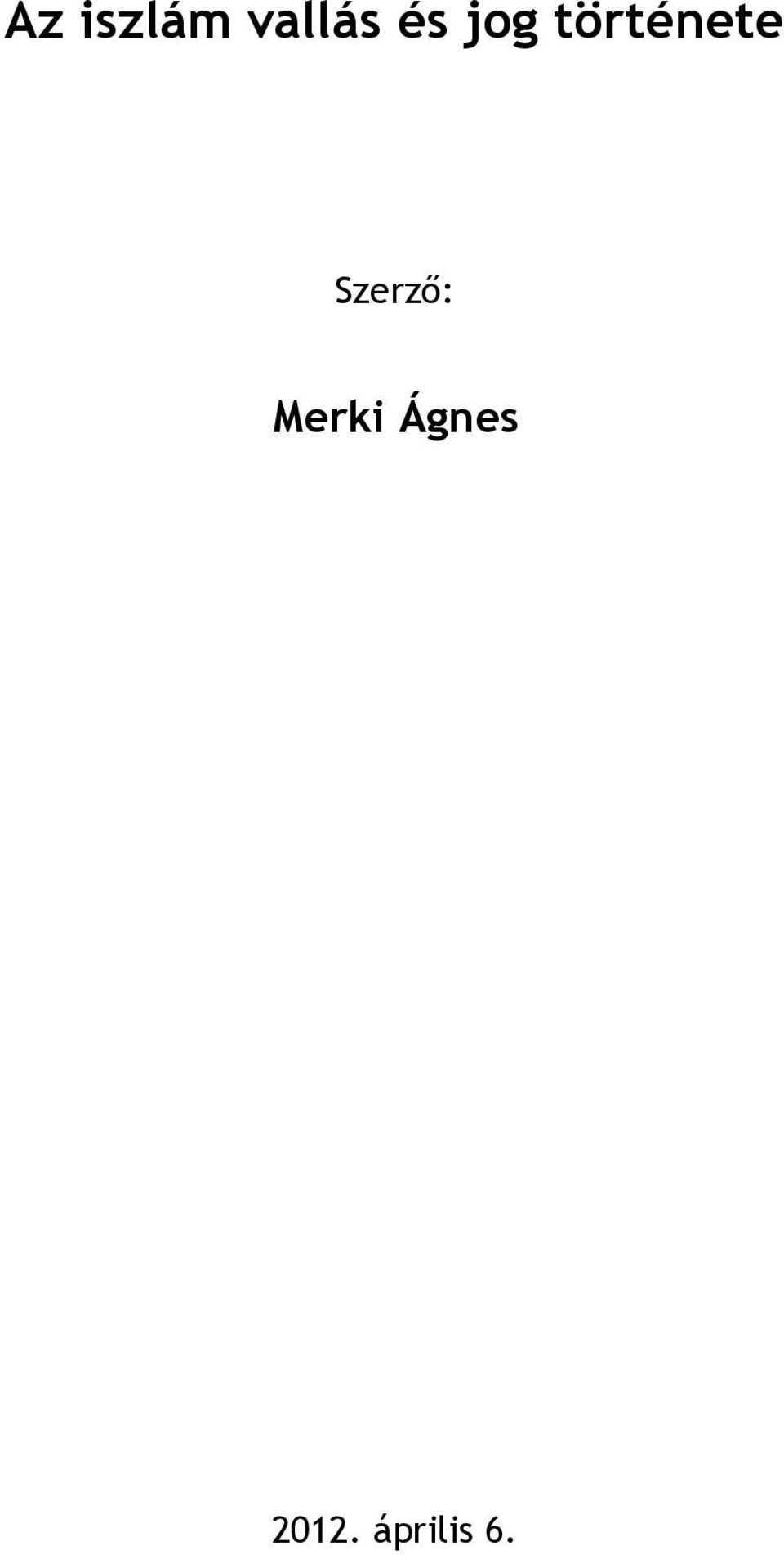 Szerző: Merki