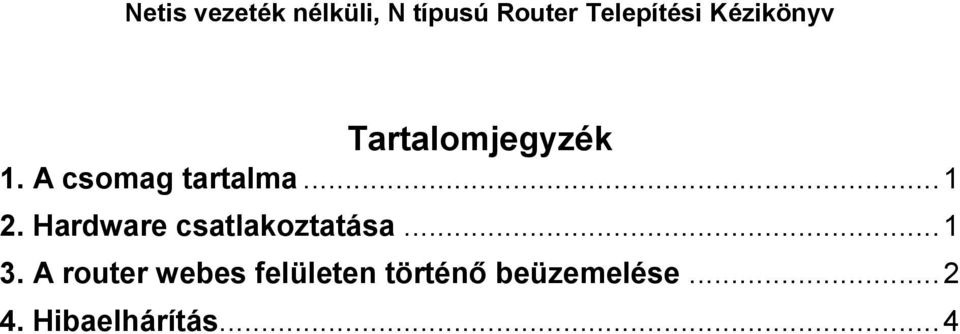 A router webes felületen történő