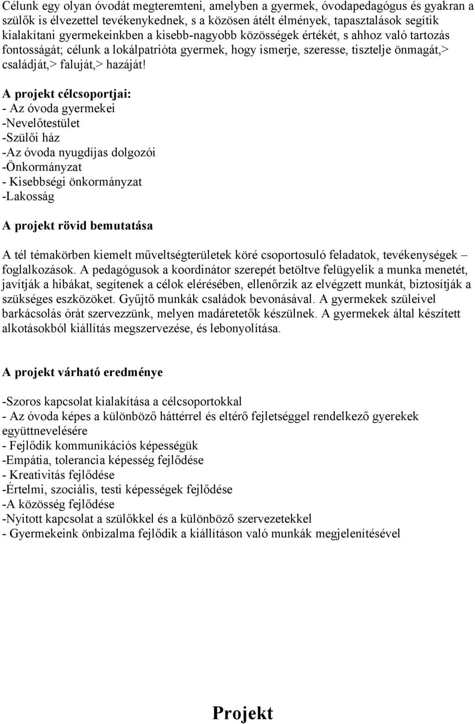 Négy hetes projekt A Sombereki Óvoda Intézményében - PDF Ingyenes letöltés
