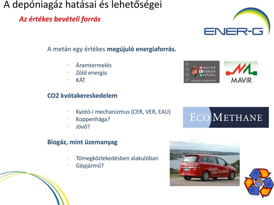 - Áramtermelés Zöld energia KÁT CO2 kvótakereskedelem - Kyotó-i