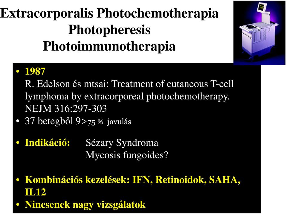 photochemotherapy.