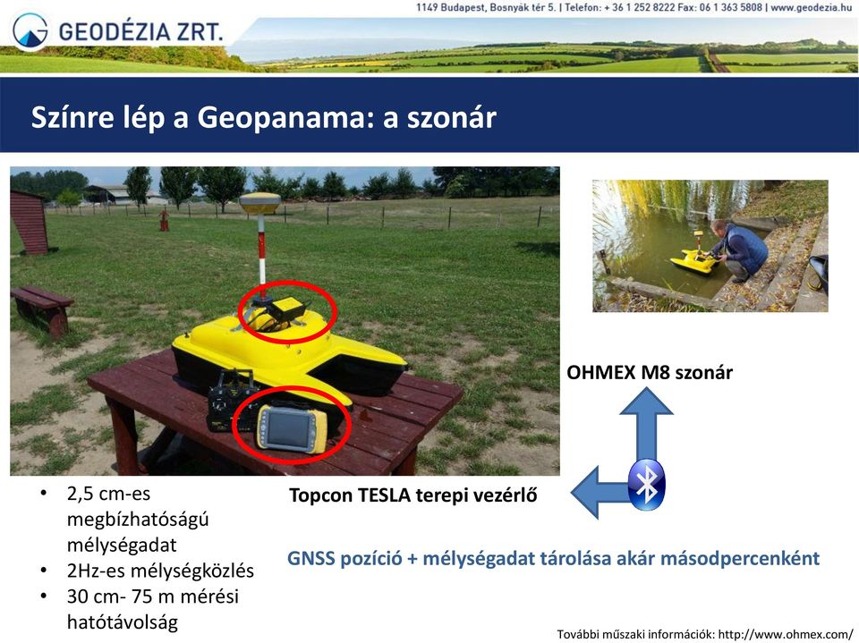 hatótávolság Topcon TESLA terepi vezérlő GNSS pozíció + mélységadat