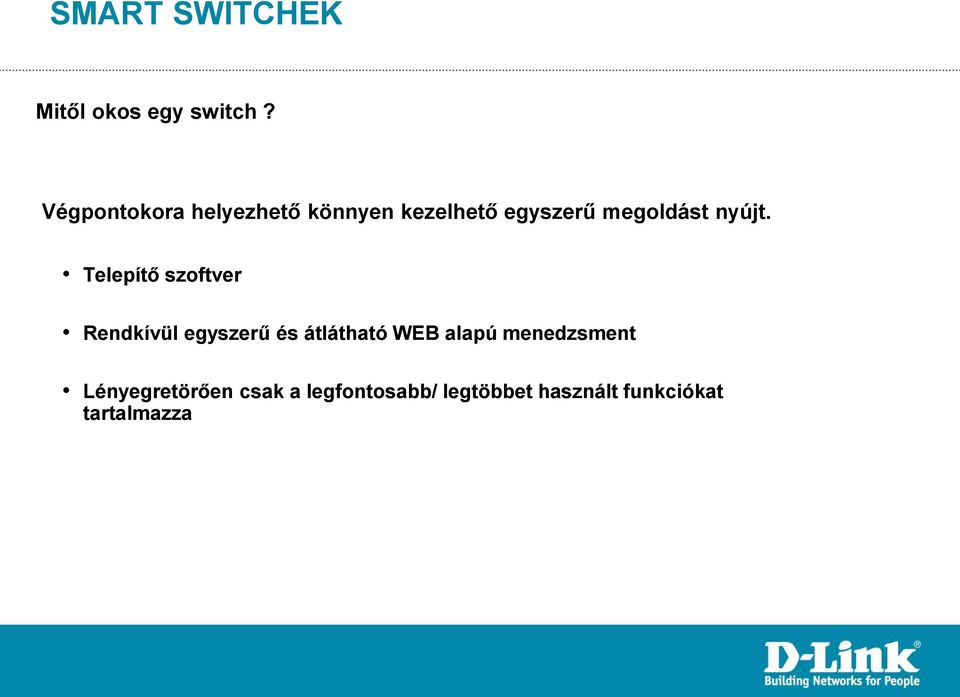 nyújt.